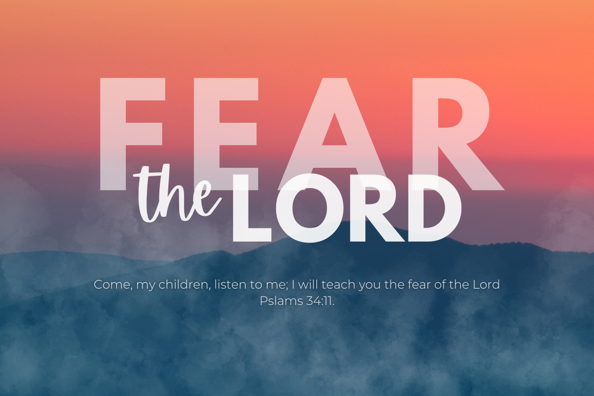 Fear the Lord